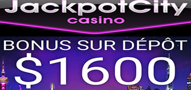 Meilleur bonus de bienvenue chez Jackpot City