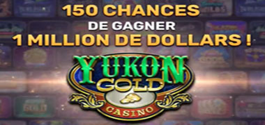 Bonus Yukon Gold Casino et 150 tours