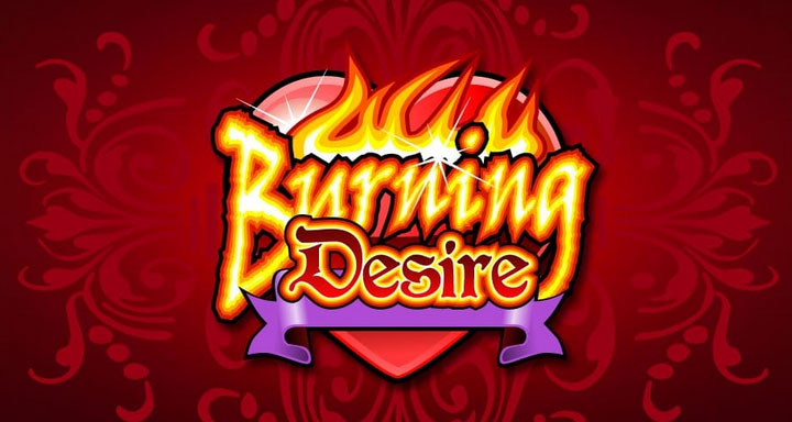 Burning Desire est une machine à sous qui paye