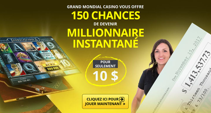 Jeux en Français chez Grand Mondial Casino au Canada