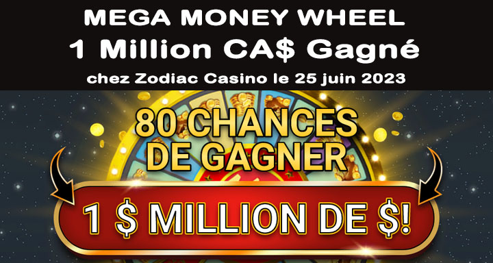 Mega Money Wheel gagnant 1 Million au Zodiac Casino
